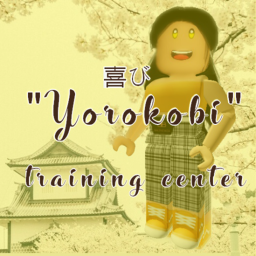 Yorokobi Training Center