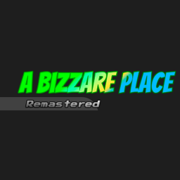A Bizzare Place(Remastered)