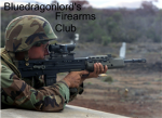 Bluedragonlord's Firearms Club