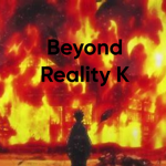 Beyond_Reality K