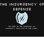 The Insurgency Of Defense
