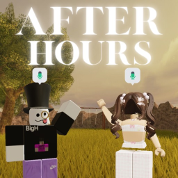 [🔊] After Hours Hangout