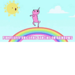 Pink Fluffy unicorns dancing on rainbow’s