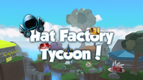 HUGE UPDATE! || Hat Factory Tycoon!