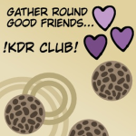 The KDR Club!
