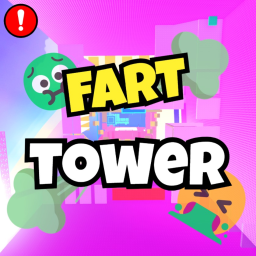 Fart Tower 💨🤢