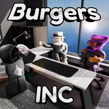 Burger's Incorporated