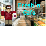 Fresh’n Cafe