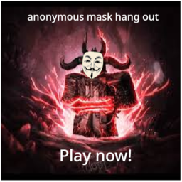 anonymous masks hang out
