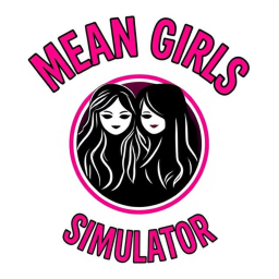 Mean Girls Simulater