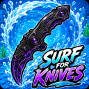 Surf For Knives