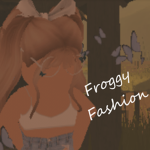 ~Froggy Fashion~