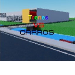 Trenes VS Carros 1 (W.I.P)