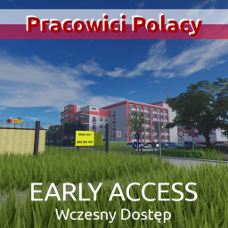Pracowici Polacy (EARLY ACCESS)
