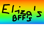 Eliza’s BFFs