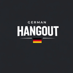 [⚒️] German Hangout