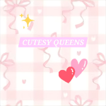 Cutesy Queens