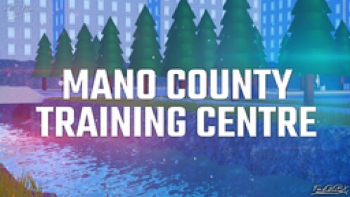 Mano County Training Center 