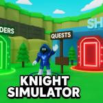 Knight Simulator [NEW]