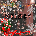 M E L Ø D Y