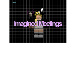 Meetings For The Prankster Group