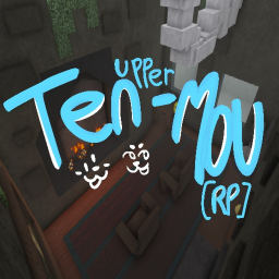 Upper Ten-Mou recreation [RP]