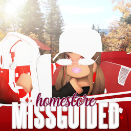 Homestore| MISSGUIDED