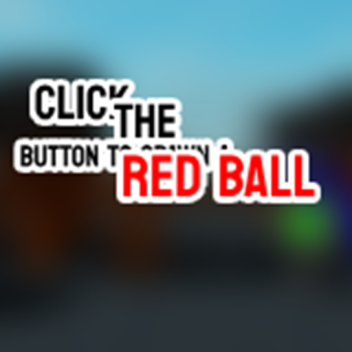  Click The Button To Spawn A Red Ball 