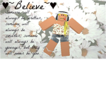 ♥~Believe~♥