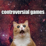 controversial games!
