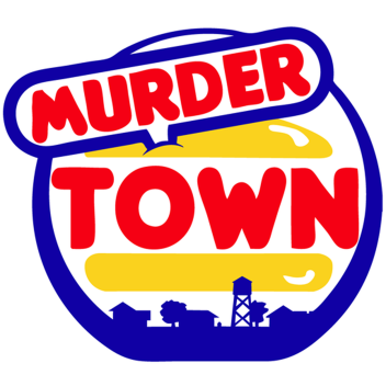 Murder Town (READ DESC)