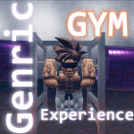 Generic Gym Experience