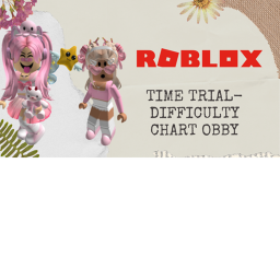 Time Trial- 🎯DIFFICULTY CHART OBBY🎯