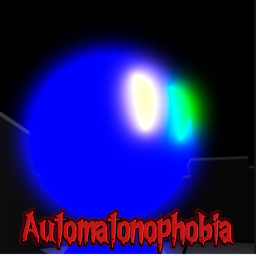 Automatonphobia