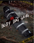 {BBG} BODY BAG GANG