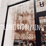 ~LonelyyDølphins~