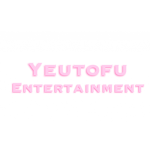 Yeutofu Entertainment
