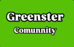 Greenster community