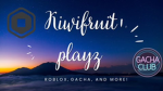 Kiwifruitplayz