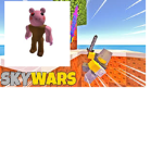 PIGGY AND SKYWARS BOIS