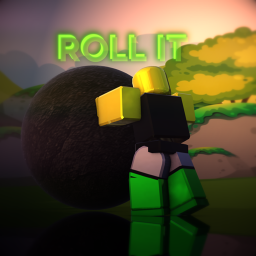 Roll it!