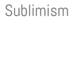 Sublimism