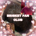 Brisket fan club for pookies