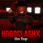 Hood Clash X