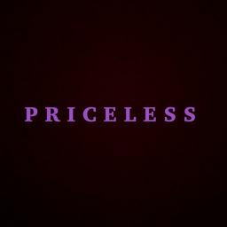 P R I C E L E S S