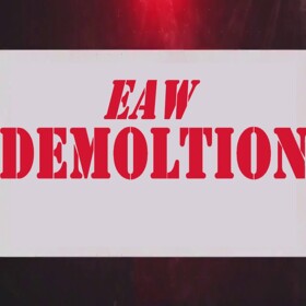 EA W DEMOLITION!