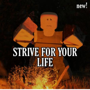 Strive For Your Life