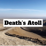 Death's Atoll | الناس الخطرين