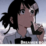 Dʀᴇᴀᴍᴇʀ ʙᴏʏ