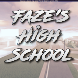 FaZe's High School!
